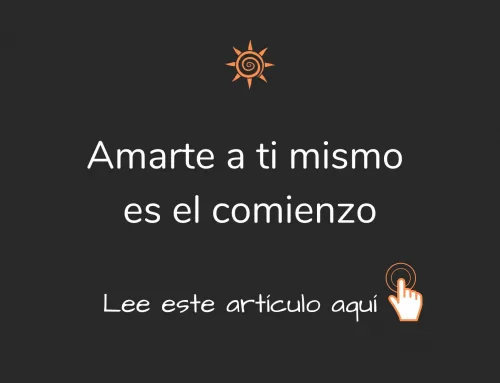 Amarte a ti mismo es el comienzo