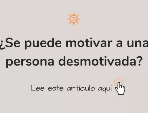 ¿Se puede motivar a una persona desmotivada?